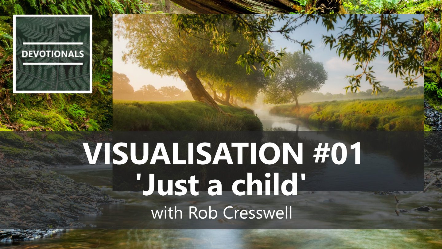 Visualisation 1 Just a Child - with Rob Cresswell