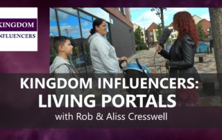 KINGDOM INFLUENCERS: Living Portals